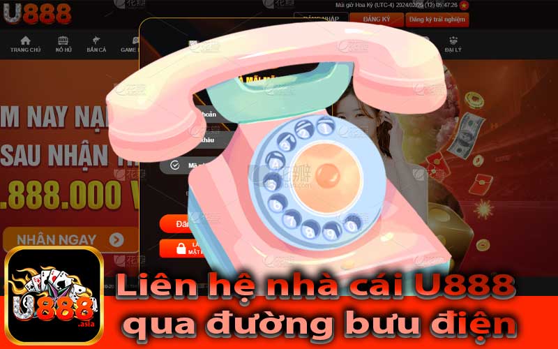 Liên hệ nhà cái U888 qua đường bưu điện